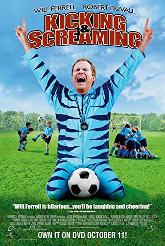 Kicking & Screaming (2005)
