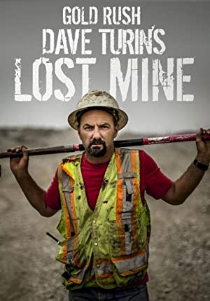 Gold Rush: Dave Turin's Lost Mine: Season 1