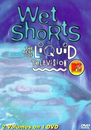 Liquid Television: Season 1