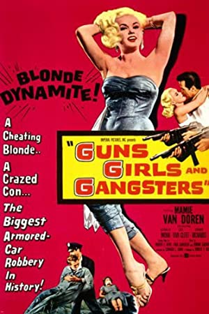 Guns Girls And Gangsters