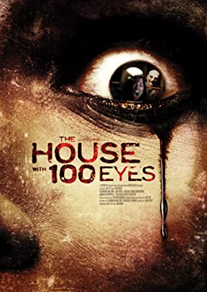 House With 100 Eyes 2015
