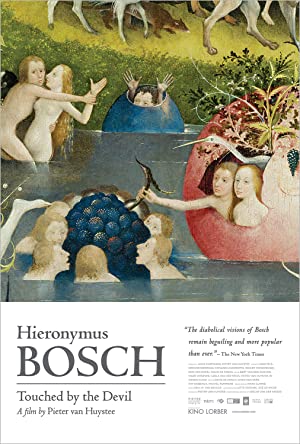 Hieronymus Bosch, Touched By The Devil