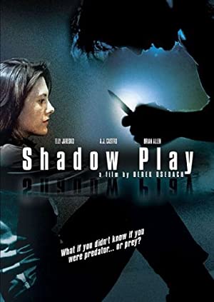 Shadowplay 2007