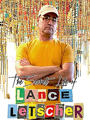 The Secret Life Of Lance Letscher