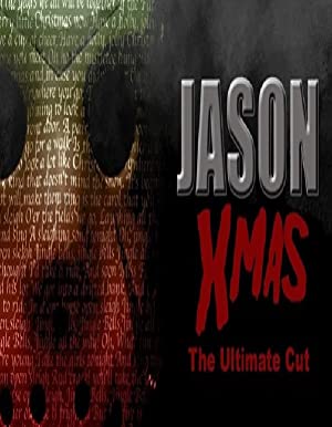 Jason Xmas - The Ultimate Cut (short 2017)