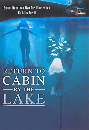 Return To Cabin By The Lake