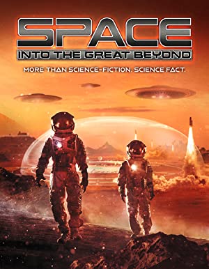 Space: Into The Great Beyond