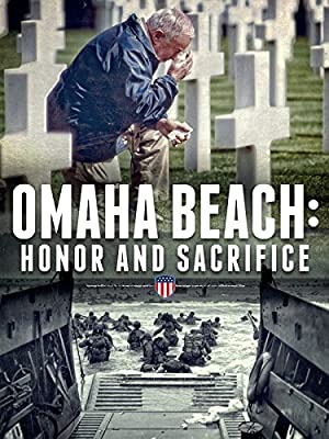 Omaha Beach, Honor And Sacrifice