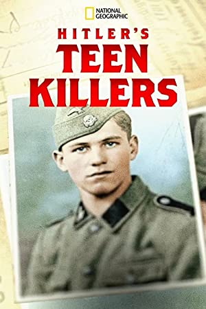 Hitler's Teen Killers