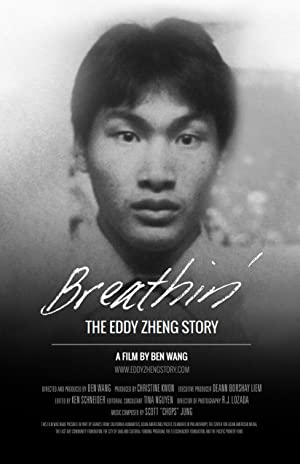 Breathin': The Eddy Zheng Story