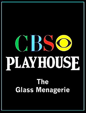 Cbs Playhouse: The Glass Menagerie