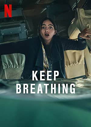 Keep Breathing: Season 1
