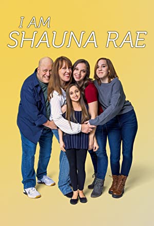I Am Shauna Rae: Season 1