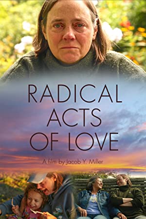 Radical Acts Of Love