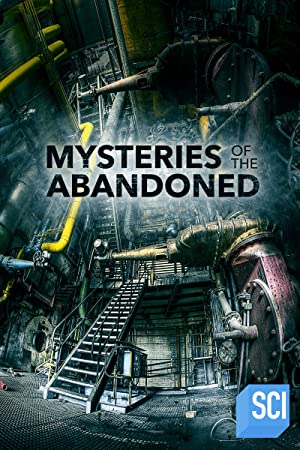 Mysteries Of The Abandoned: Season 8