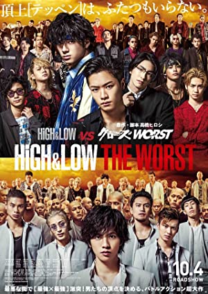 High And Low: The Worst