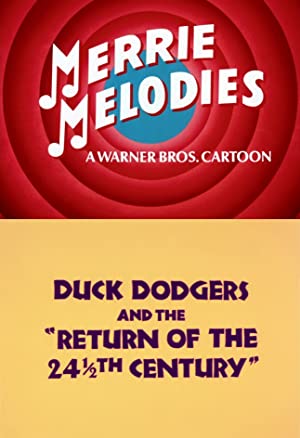 Duck Dodgers And The Return Of The 24½th Century