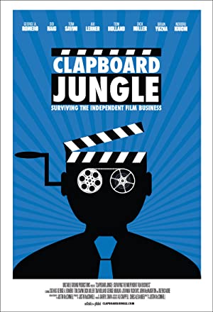 Clapboard Jungle: Surviving The Independent Film Business