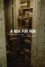 A Box For Rob