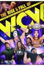 Wwe The Rise And Fall Of Wcw