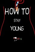 How To Stay Young: Season 2