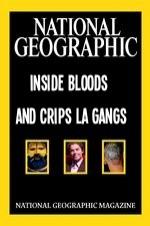 National Geographic Inside Bloods And Crips La Gangs
