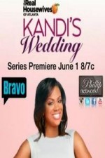 The Real Housewives Of Atlanta Kandis Wedding: Season 1