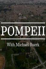 Pompeii: With Michael Buerk