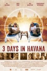 Three Days In Havana